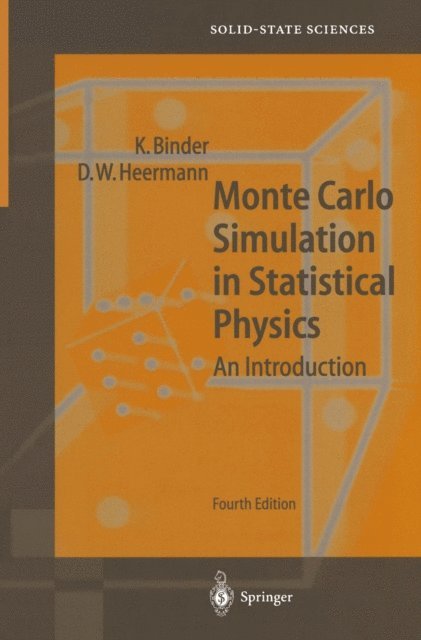 Dieter W. Heermann, Kurt Binder - Monte Carlo Simulation in Statistical Physics, E-bok