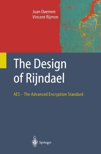 Vincent Rijmen, Joan Daemen - Design of Rijndael, E-bok