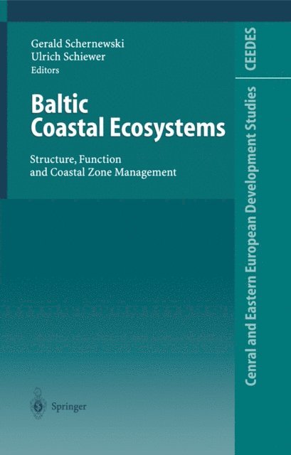 Ulrich Schiewer, Gerald Schernewski - Baltic Coastal Ecosystems, E-bok