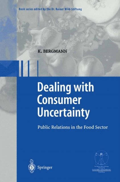 Karin Bergmann - Dealing with consumer uncertainty, E-bok