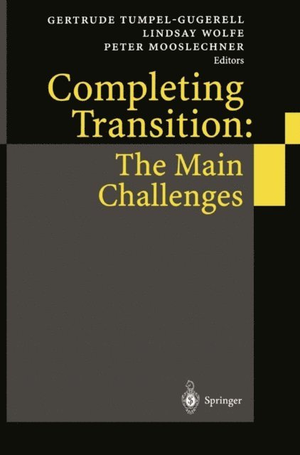 Peter Mooslechner, Lindsay Wolfe, Gertrude Tumpel-Gugerell - Completing Transition: The Main Challenges, E-bok