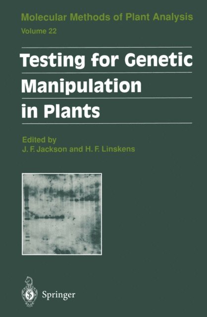 Hans F. Linskens, John Flex Jackson - Testing for Genetic Manipulation in Plants, E-bok