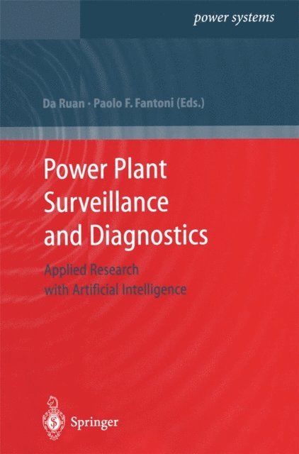 Paolo F. Fantoni, Da Ruan - Power Plant Surveillance and Diagnostics, E-bok