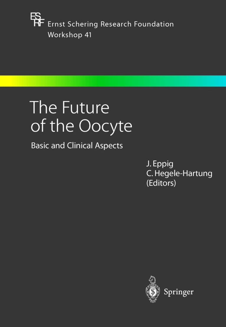Future of the Oocyte