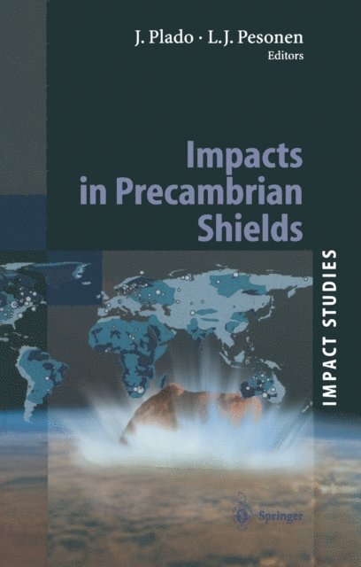 Lauri J. Pesonen, Juri Plado - Impacts in Precambrian Shields, E-bok