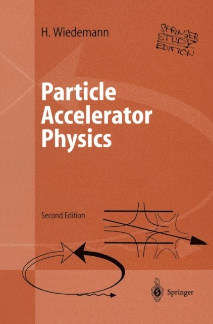 Helmut Wiedemann - Particle Accelerator Physics, E-bok