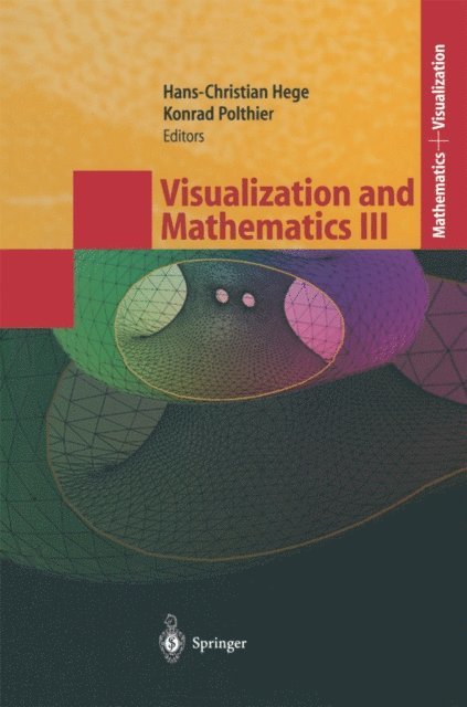Konrad Polthier, Hans-Christian Hege - Visualization and Mathematics III, E-bok