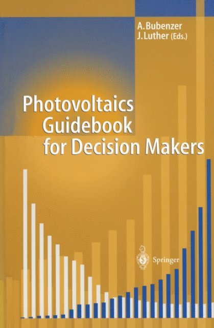 Joachim Luther, Achim Bubenzer - Photovoltaics Guidebook for Decision-Makers, E-bok