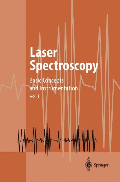 Wolfgang Demtroder, Mack Roach III - Laser Spectroscopy, E-bok