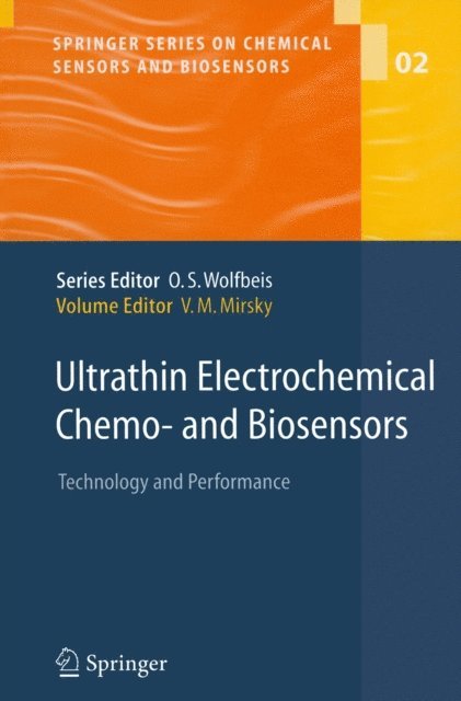 Vladimir M. Mirsky - Ultrathin Electrochemical Chemo- and Biosensors, E-bok