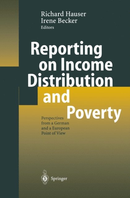 Irene Becker, Richard Hauser - Reporting on Income Distribution and Poverty, E-bok