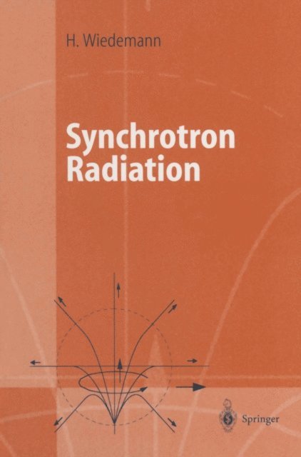 Helmut Wiedemann - Synchrotron Radiation, E-bok