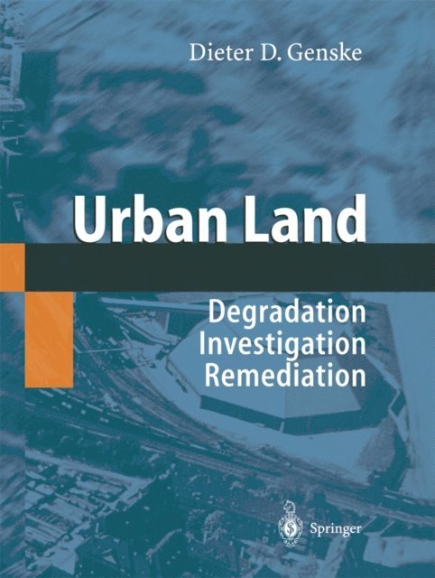 Dieter D. Genske - Urban Land, E-bok