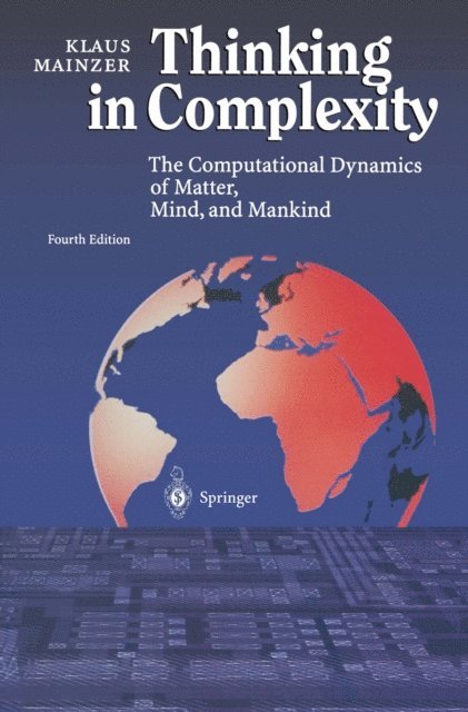 Klaus Mainzer - Thinking in Complexity, E-bok