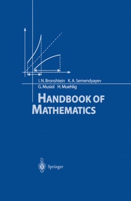 Heiner Muhlig, Gerhard Musiol, K.A. Semendyayev, I.N. Bronshtein - Handbook of Mathematics, E-bok