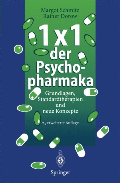 Rainer Dorow, Margot Schmitz - 1 × 1 der Psychopharmaka, E-bok
