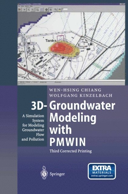 Wolfgang Kinzelbach, Wen-Hsing Chiang - 3D-Groundwater Modeling with PMWIN, E-bok