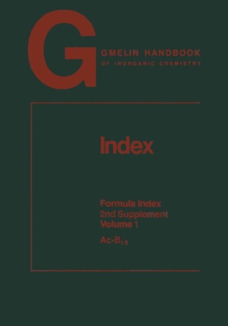 Rudolf Warncke, Paul Velic, Hans-Jurgen Richter-Ditten, Uwe Nohl, Renate Nohl, Bernd Kalbskopf, Renate Jonuschat, Helga Hartwig, Rainer Bohrer - Index. Formula Index, E-bok