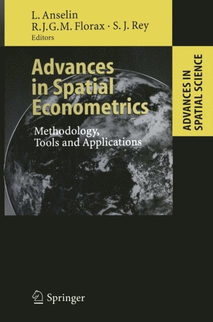 Sergio J. Rey, Raymond Florax, Luc Anselin - Advances in Spatial Econometrics, E-bok
