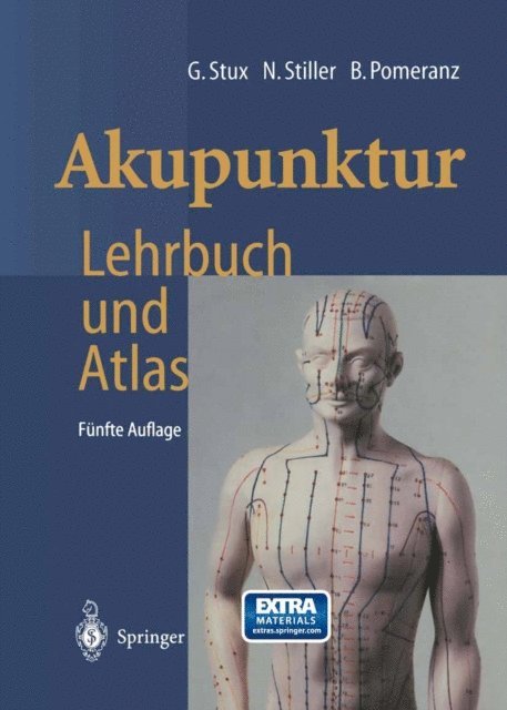 Bruce Pomeranz, Niklas Stiller, Gabriel Stux - Akupunktur, E-bok