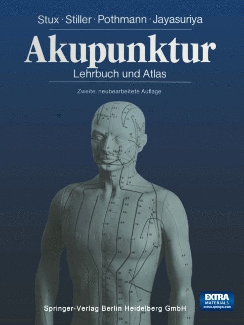 Anton Jayasuriya, Raymund Pothmann, Niklas Stiller, Gabriel Stux - Akupunktur, E-bok