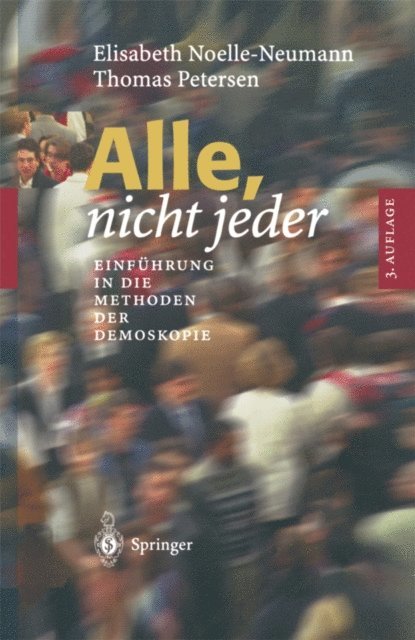 Thomas Petersen, Elisabeth Noelle-Neumann - Alle, nicht jeder, E-bok