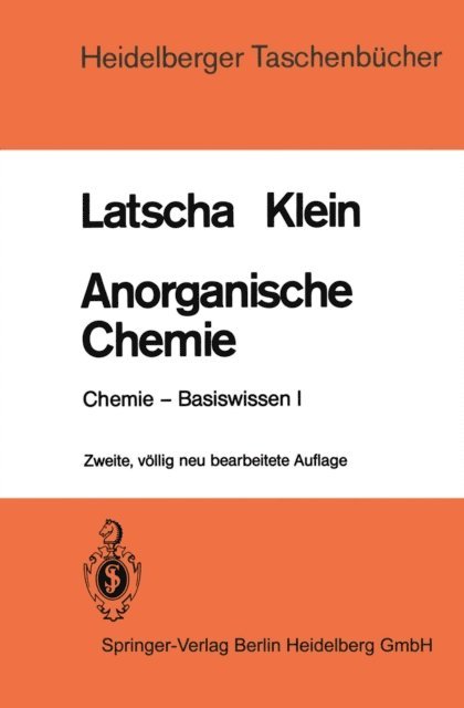 H. A. Klein, H. P. Latscha - Anorganische Chemie, E-bok