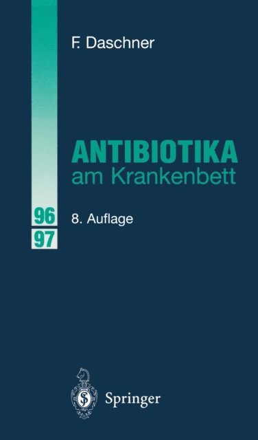 Franz Daschner - Antibiotika am Krankenbett, E-bok
