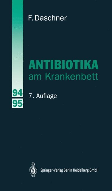 Franz Daschner - Antibiotika am Krankenbett, E-bok