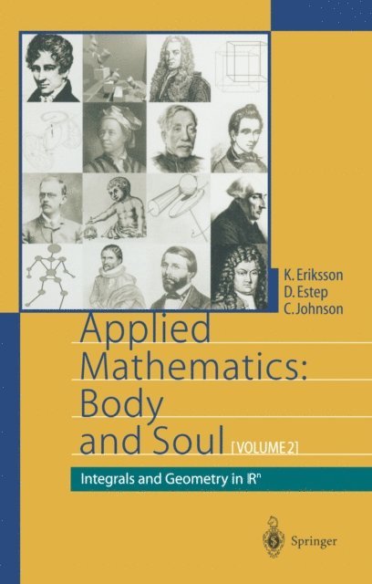 Claes Johnson, Donald Estep, Kenneth Eriksson - Applied Mathematics: Body and Soul, E-bok