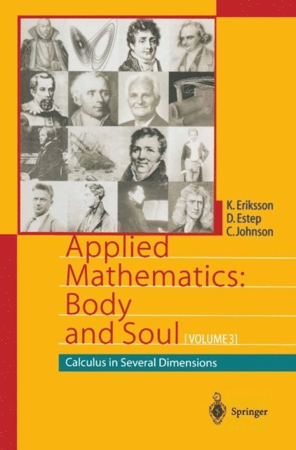 Claes Johnson, Donald Estep, Kenneth Eriksson - Applied Mathematics: Body and Soul, E-bok