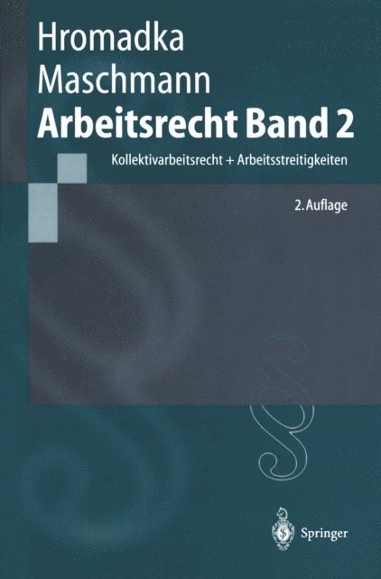 Frank Maschmann, Wolfgang Hromadka - Arbeitsrecht, E-bok