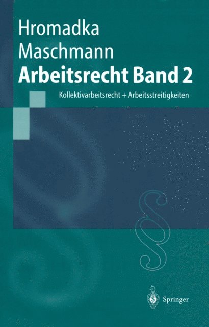 Frank Maschmann, Wolfgang Hromadka - Arbeitsrecht, E-bok