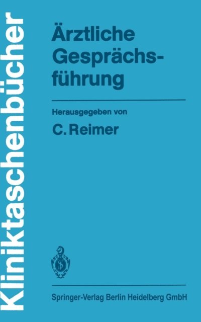 Christian Reimer - Ärztliche Gesprächsführung, E-bok