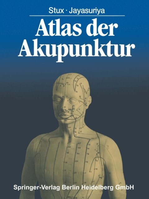 A. Jayasuriya, G. Stux - Atlas der Akupunktur, E-bok