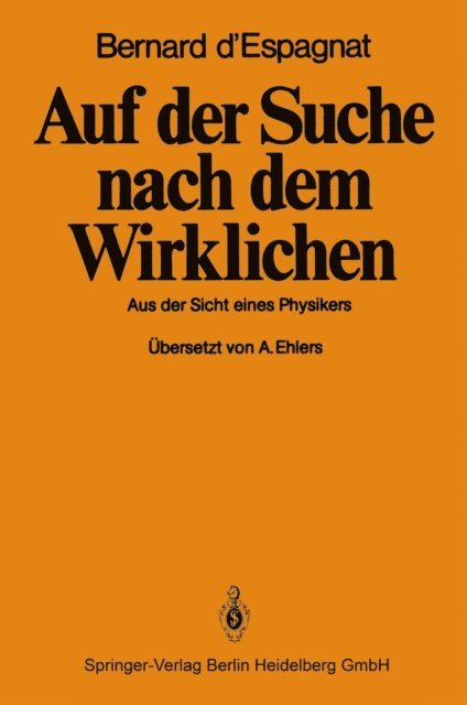 B. D'Espagnat - Auf der Suche nach dem Wirklichen, E-bok