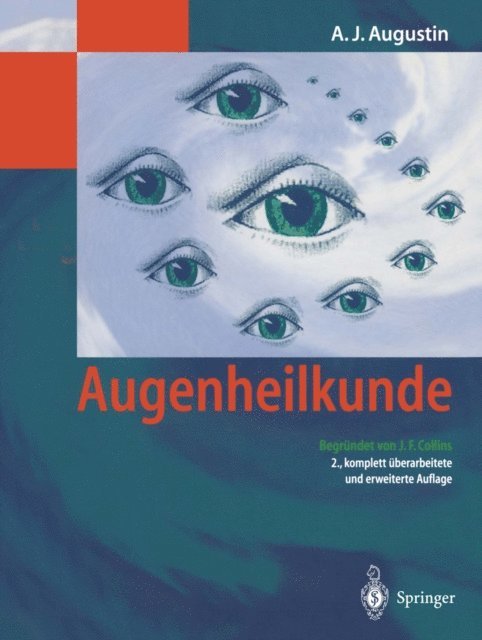 Albert J. Augustin - Augenheilkunde, E-bok