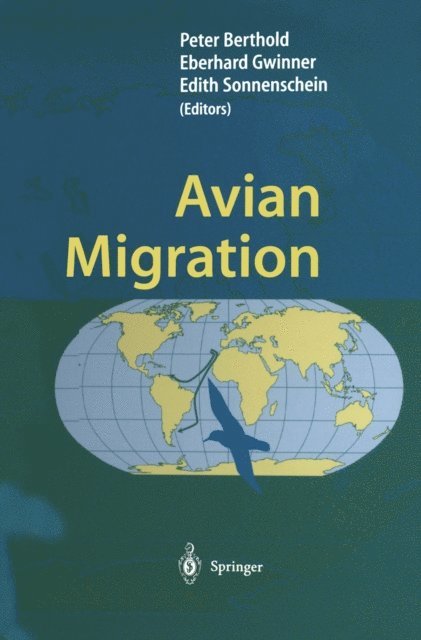Edith Sonnenschein, Eberhard Gwinner, Peter Berthold - Avian Migration, E-bok