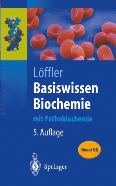 Georg Loffler - Basiswissen Biochemie, E-bok