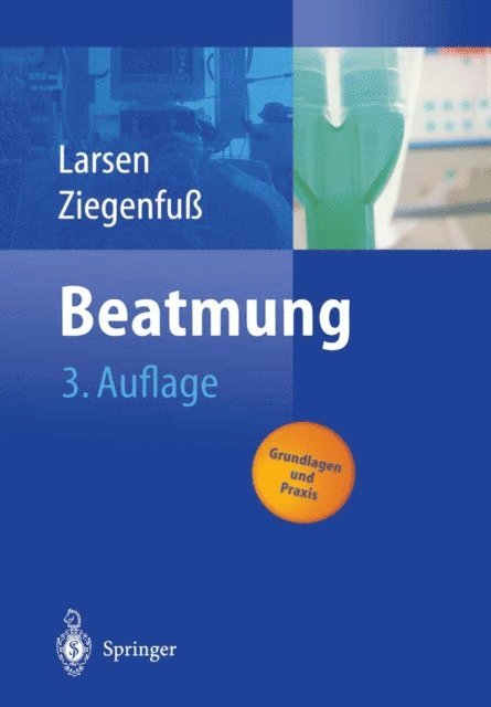 Thomas Ziegenfu, Reinhard Larsen - Beatmung, E-bok