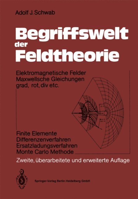 Adolf J. Schwab - Begriffswelt der Feldtheorie, E-bok