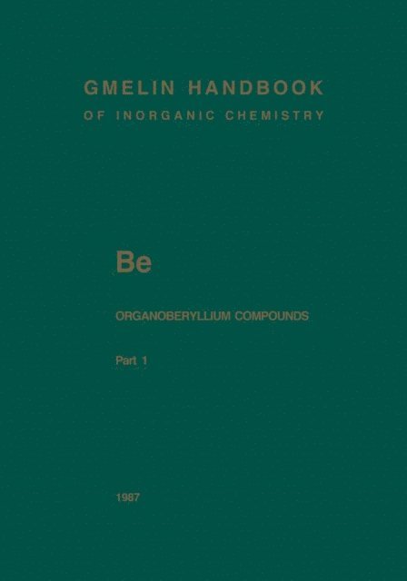Hubert Schmidbaur, Marlis Mirbach, Alfons Kubny - Be Organoberyllium Compounds, E-bok