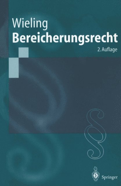 Hans Josef Wieling - Bereicherungsrecht, E-bok