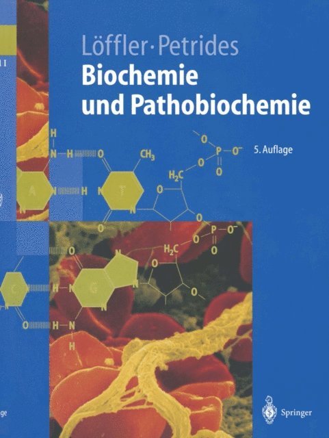 Petro E. Petrides, Georg Loffler - Biochemie und Pathobiochemie, E-bok