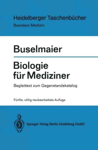 W. Buselmaier - Biologie für Mediziner, E-bok