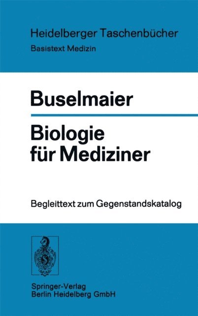 W. Buselmaier - Biologie für Mediziner, E-bok