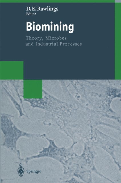 Douglas E. Rawlings - Biomining, E-bok