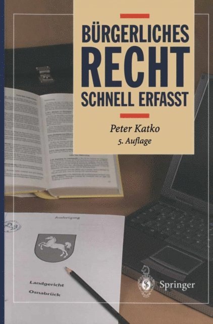 Peter Katko - Bürgerliches Recht - Schnell erfasst, E-bok