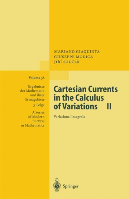 Jiri Soucek, Guiseppe Modica, Mariano Giaquinta - Cartesian Currents in the Calculus of Variations II, E-bok