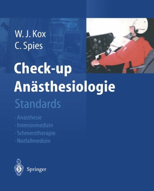 Claudia D. Spies, Wolfgang J. Kox - Check-up Anästhesiologie, E-bok